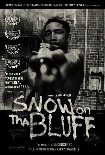 Movies like snow on tha bluff